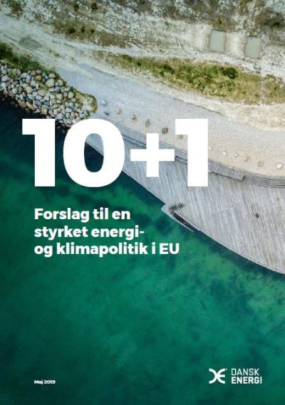 10+1 Forslag til en styrket energi og klimapolitik i EU
