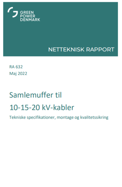 Netteknisk rapport RA 632 Samlemuffer til 10-15-20 kV kabler