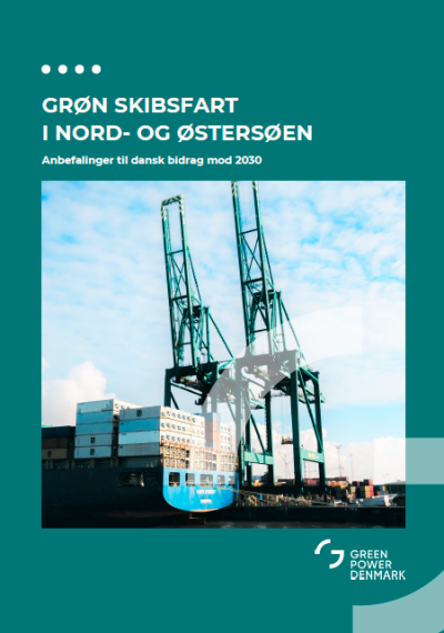 Grøn skibsfart i Nord- og Østersøen - Anbefalinger til dansk bidrag mod 2030