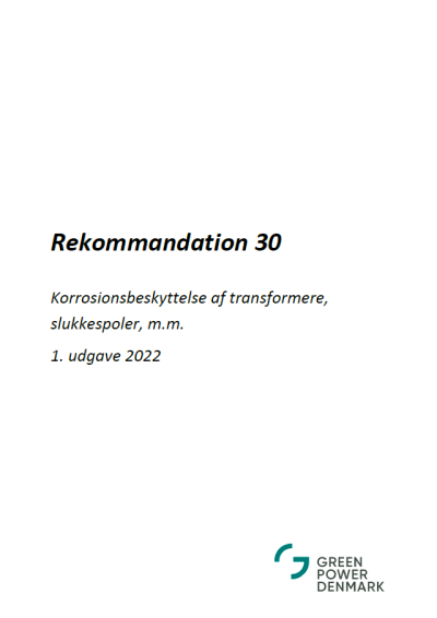 Rekommendation30: Korrosionsbeskyttelse af transformere, slukkespoler, m.m. 